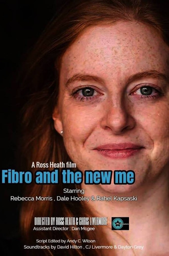 Movie poster for Fibro and the New Me (2018)