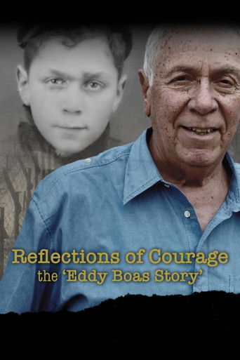 Reflections of Courage: The 'Eddy Boas Story' poster