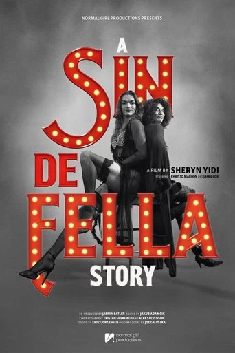 Movie poster for A Sin De Fella Story