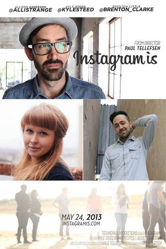 Movie poster for Instagram Is (2013)