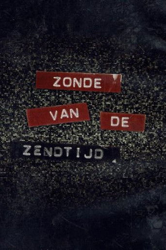 Zonde Van De Zendtijd poster
