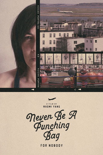 Movie poster for Never Be A Punching Bag For Nobody (2023)