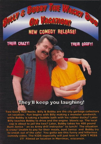 Movie poster for Billy & Bobby The Wacky Duo On Vacation! (2012)