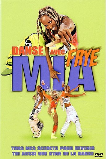 Danse avec Mia Frye poster