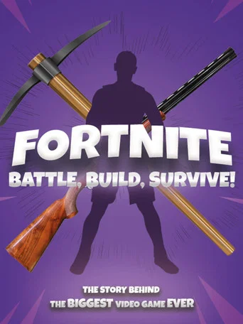 Movie poster for Fortnite: Battle, Build, Survive! (2018)