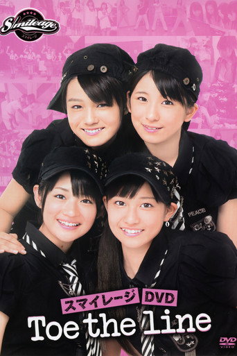 Movie poster for Toe the line - S/mileage DVD (2010)
