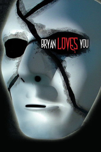 Bryan Loves You poster