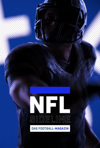 Series poster for NFL Sideline – Das Football-Magazin (2023)