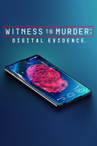 Witness to Murder: Digital Evidence poster