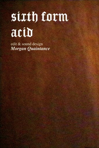 Movie poster for Sixth Form Acid (2022)
