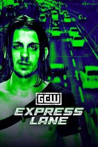 Movie poster for GCW: Express Lane 2026 (2026)