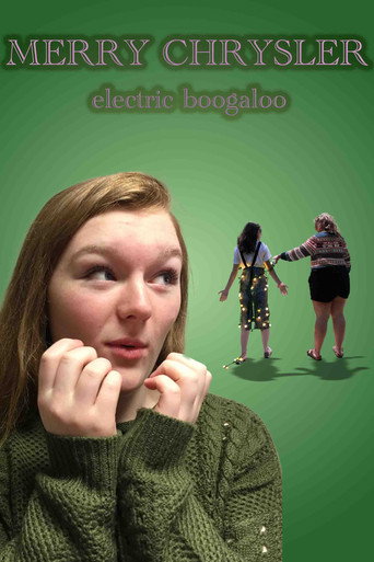 Movie poster for merry chrysler 2: electric boogaloo