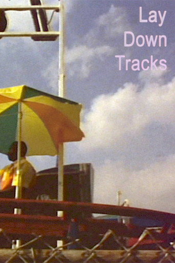 Movie poster for Lay Down Tracks (2006)