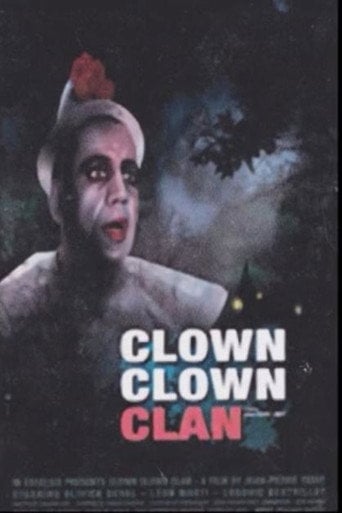 Movie poster for Clown, clown, clan (2006)