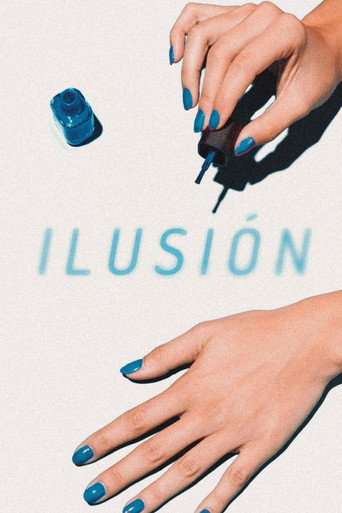 Movie poster for Ilusion (2024)