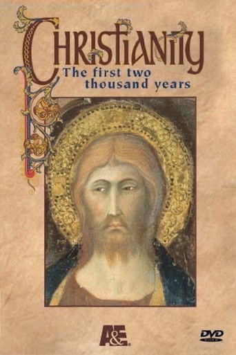 Christianity: The First Two Thousand Years poster