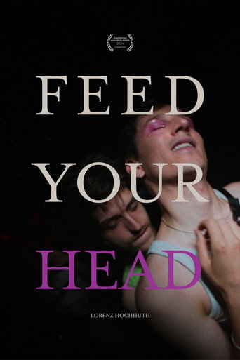 Movie poster for Feed Your Head (2024)