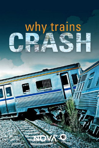 Movie poster for NOVA: Why Trains Crash (2017)