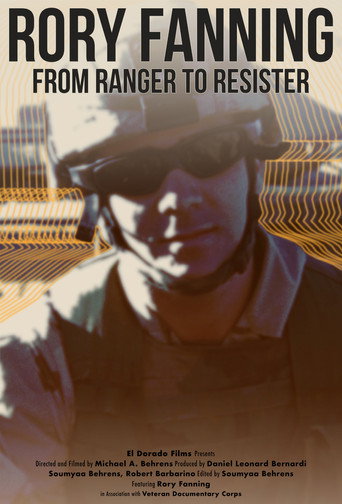 Movie poster for Rory Fanning: From Ranger to Resister (2017)