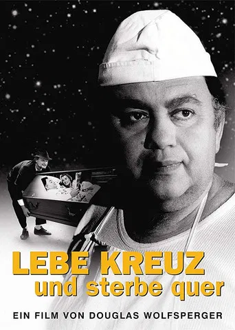 Lebe kreuz und sterbe quer poster