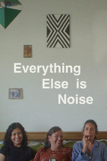 Movie poster for Everything Else Is Noise (2026)