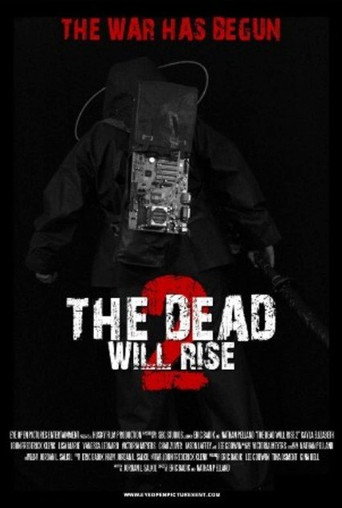 Movie poster for The Dead Will Rise 2 (2013)