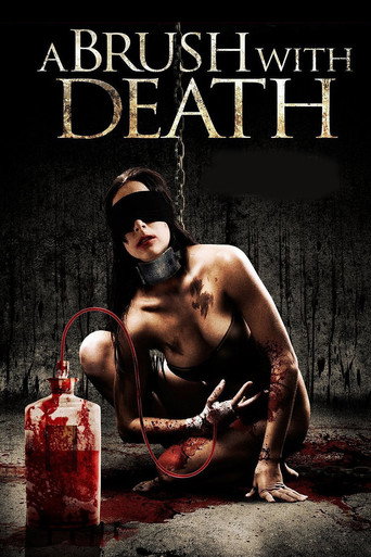 Movie poster for A Brush With Death (2007)