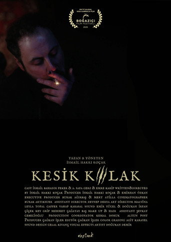 Movie poster for Kesik Kulak (2025)