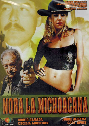 Movie poster for Nora la Michoacana (2005)