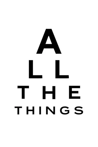 All The Things poster