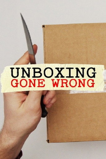 Movie poster for Unboxing Gone Wrong (2023)