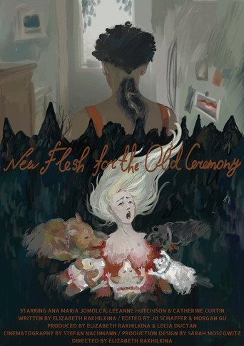 Movie poster for New Flesh for the Old Ceremony (2021)