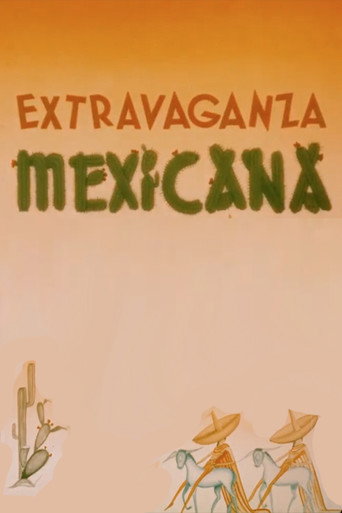 Movie poster for Mexican Extravaganza (1942)