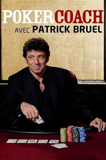 Poker Coach and Patrick Bruel poster