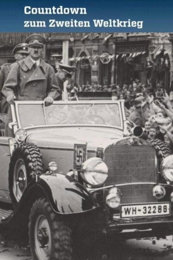 Countdown zum Zweiten Weltkrieg poster