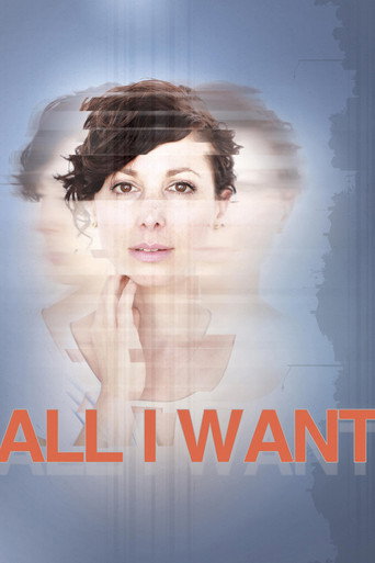 Movie poster for All I Want (2018)