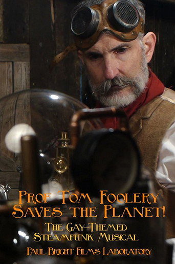 Movie poster for Prof Tom Foolery Saves the Planet! (2017)
