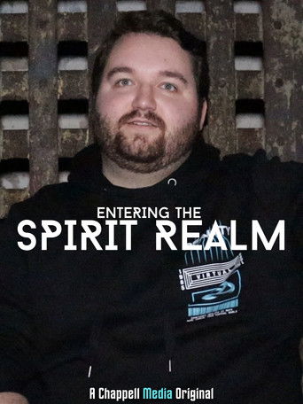 Entering the Spirit Realm poster