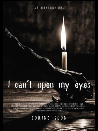Movie poster for I Cant Open My Eyes (2024)