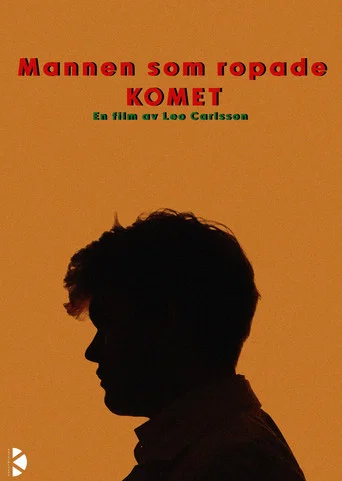 Movie poster for Mannen som ropade komet (2024)