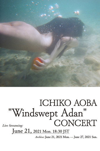 Movie poster for Windswept Adan - Live at Orchard Hall (2021)