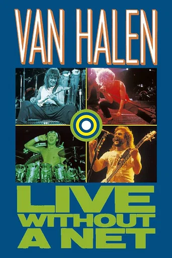 Movie poster for Van Halen -  Live Without a Net (1986)