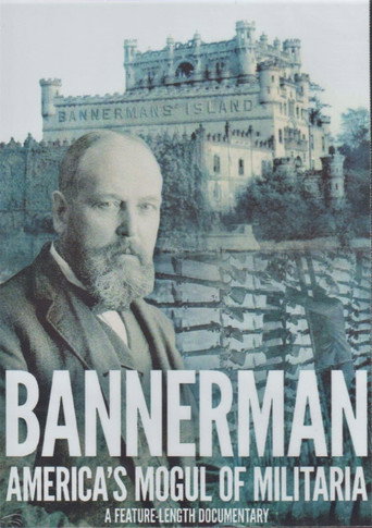 Movie poster for Bannerman: America's Mogul of Militaria