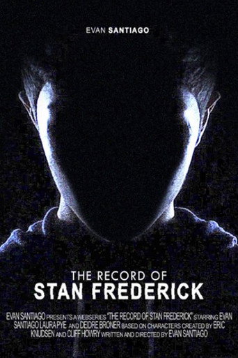 The Record of Stan Frederick poster