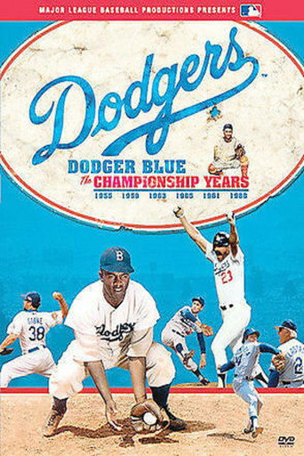 Movie poster for Dodger Blue: The Championship Years (2005)