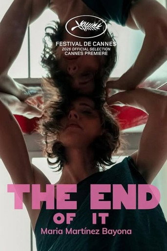 Movie poster for The End of It (2026)