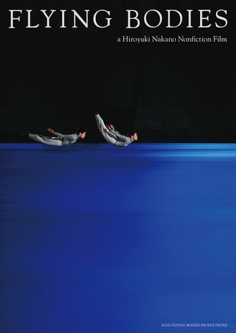 FLYING BODIES a Hiroyuki Nakano Nonfiction Film poster