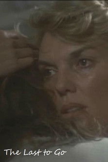 The Last to Go poster