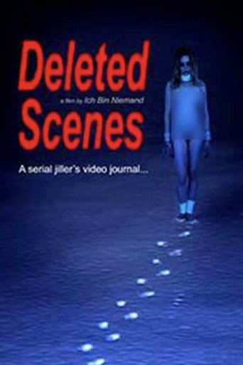 Movie poster for Deleted Scenes: A Serial Killer's Video Journal (2016)