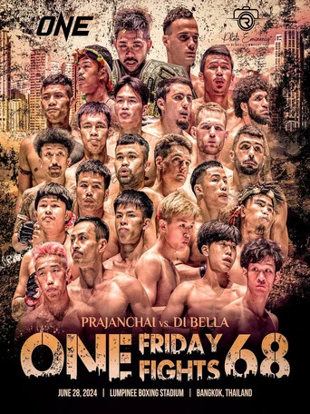 Movie poster for ONE Friday Fights 68: Prajanchai vs. Di Bella (2024)